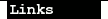Links